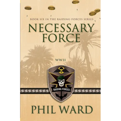 Necessary Force - Paperback