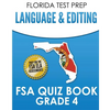 FLORIDA TEST PREP Language & Editing FSA Quiz Book Grade 4: Preparation for the FSA ELA Tests - Paperback