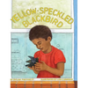 Yellow-Speckled Blackbird - Hardcover