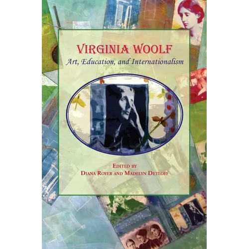 Virginia Woolf:: Art, Education, and Internationalism - Paperback