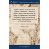 English Liberties, or The Free-born Subject's Inheritance. Containing Magna Charta, Charta de Foresta, the Statute De Tallagio non Concedendo, the Hab - Hardcover