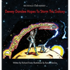 Dewey Dandee Hopes To Storm The Galaxy - Hardcover