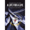 A Life for A Life: A Memoir: My Career in Espionage Working for the Central Intelligence Agency - Paperback