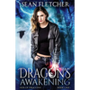 Dragon's Awakening (Heir of Dragons: Book 1) - Paperback