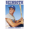 Seinsoth: The Rough-and-Tumble Life of a Dodger - Hardcover