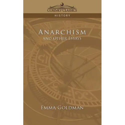 Anarchism and Other Essays - Paperback