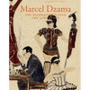 Marcel Dzama: The Never Known Into the Forgotten - Paperback