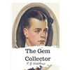 The Gem Collector - Paperback