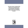 The Metric System, Considered With Reference to Its introduction into the United States; Embracing the Reports of the Hon. John Quincy Adams, and the - Paperback