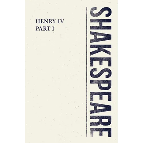 Henry IV, Part I - Paperback