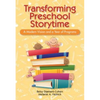 Transforming Preschool Storytime - Paperback