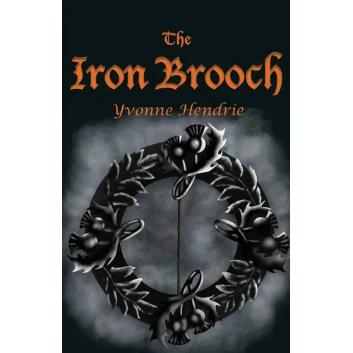 The Iron Brooch - Paperback