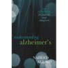 Understanding Alzheimer's: An Introduction for Patients and Caregivers - Paperback