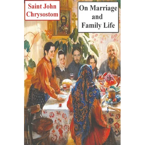 On Marriage and Family Life - Paperback