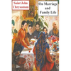 On Marriage and Family Life - Paperback