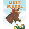 Mule School - Paperback