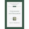 Colossians and Philemon: An Introduction and Commentary - Paperback