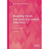 Modelling Trends and Cycles in Economic Time Series - Paperback