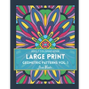 LARGE PRINT Geometric Patterns Vol. 1: Adult Coloring Book for Relaxation - Paperback