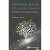 Information, Entropy, Life and the Universe - Paperback