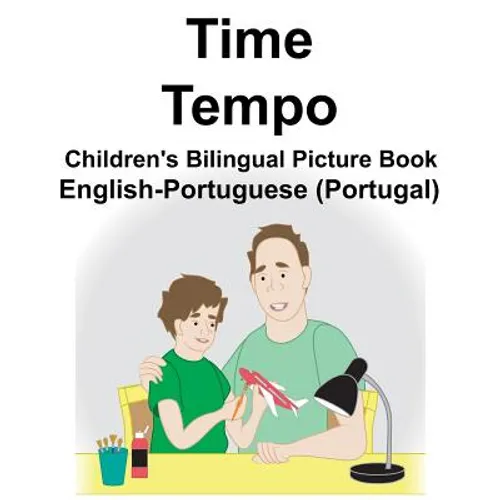 English-Portuguese (Portugal) Time/Tempo Children's Bilingual Picture Book - Paperback