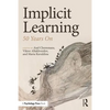 Implicit Learning: 50 Years on - Paperback