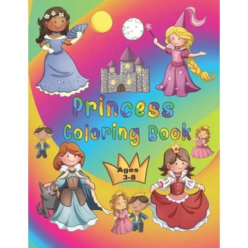 Princess Coloring Book: 50 princesses to color by kids ages 3-8 - Paperback