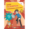 Super Scratch Programming Adventure! (Scratch 3) - Paperback