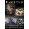 Family Loyalty: The Oak Grove Chronicles, Book 5 - Paperback