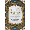 Light's Warden: An Urban Fantasy Mystery - Paperback