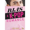 Bias - A K-pop Romance - Paperback