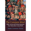 The Common Mind: Politics, Society and Christian Humanism from Thomas More to Russell Kirk - Paperback