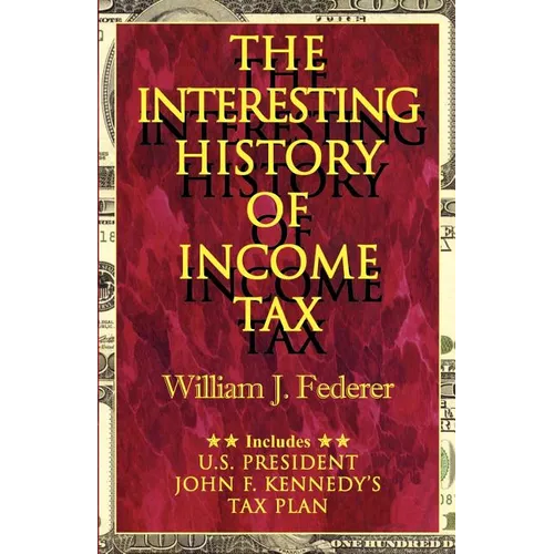 The Interesting History of Income Tax - Paperback
