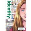 Identity: A Story of Transitioning - Hardcover