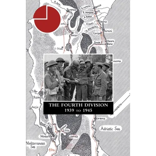 THE FOURTH DIVISION 1939 to 1945 - Paperback