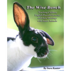The Wise Bunch: Teaching Children English Proverb Favorites And Their Meanings With Smart Animals - Paperback