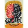 The Boy with Half a Brain - Paperback