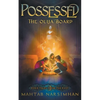 Possessed: The Ouija Board - Paperback
