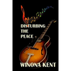Disturbing the Peace - Paperback