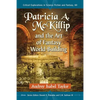 Patricia A. McKillip and the Art of Fantasy World-Building - Paperback