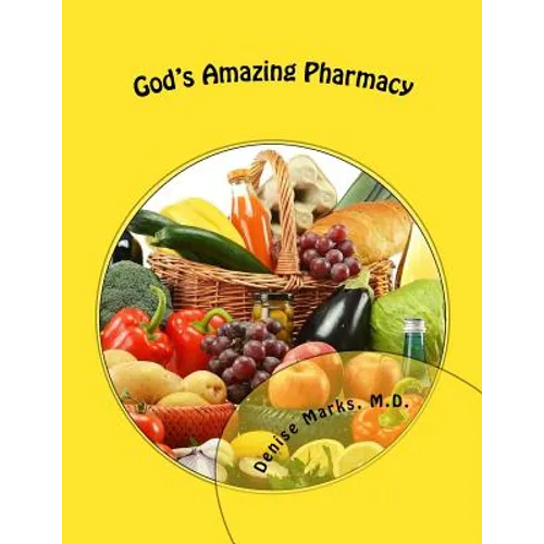 God's Amazing Pharmacy - Paperback