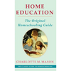 Home Education (The Home Education Series) - Hardcover