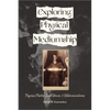 Exploring Physical Mediumship: Psychic Photos, Spirit Voices, and Materializations - Paperback