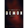 Can Christians Be Demon Possessed? - Paperback