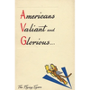 Americans Valiant and Glorious: A Brief History of the Flying Tigers - Paperback