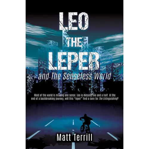 Leo the Leper and the Senseless World - Paperback