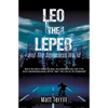 Leo the Leper and the Senseless World - Paperback