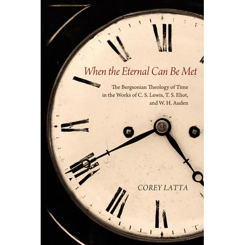 When the Eternal Can Be Met - Paperback