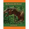 Big Dinosaur, Little Dinosaur - Hardcover