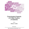 Cosmological Aspects of X-Ray Clusters of Galaxies - Paperback